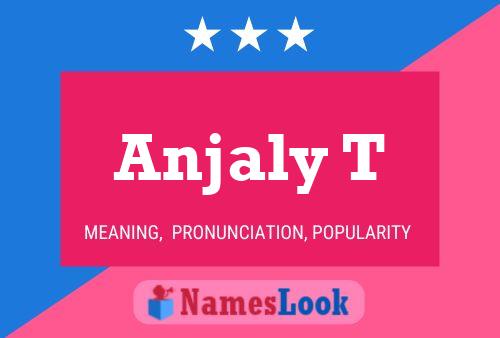 Anjaly T Name Poster