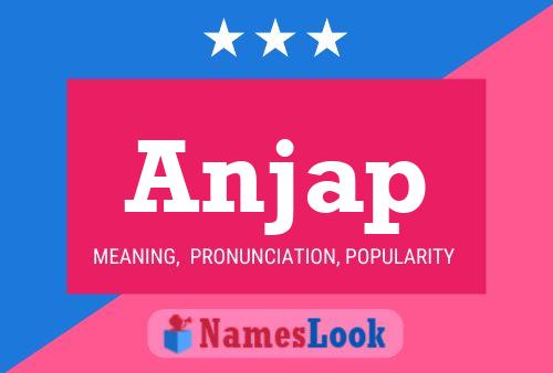 Anjap Name Poster