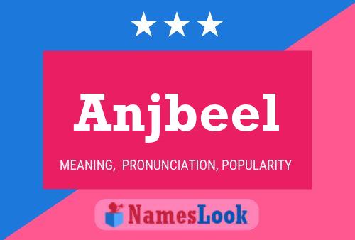 Anjbeel Name Poster