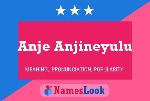 Anje Anjineyulu Name Poster