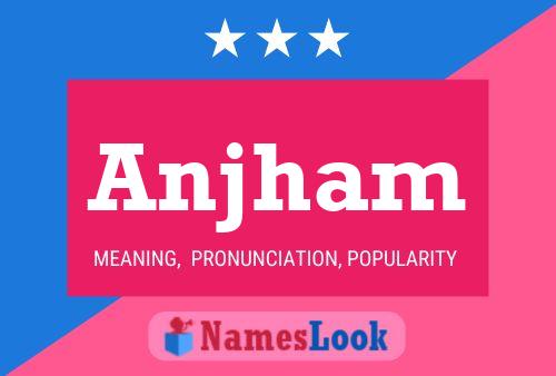 Anjham Name Poster