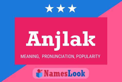 Anjlak Name Poster