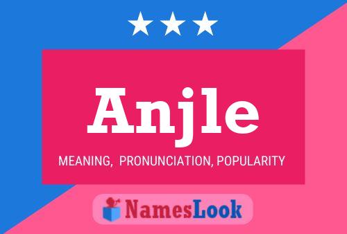 Anjle Name Poster