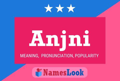 Anjni Name Poster