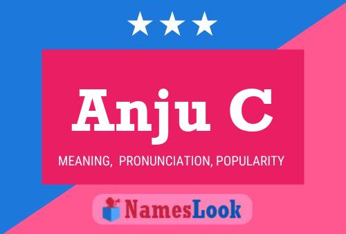 Anju C Name Poster