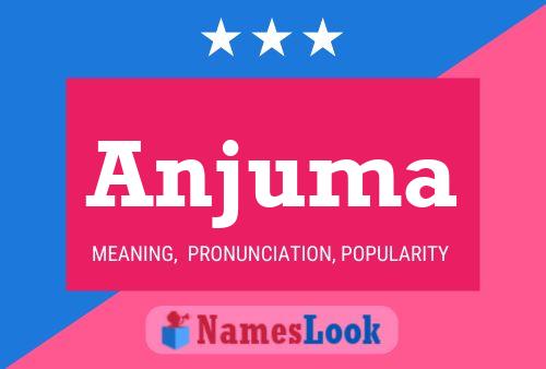 Anjuma Name Poster