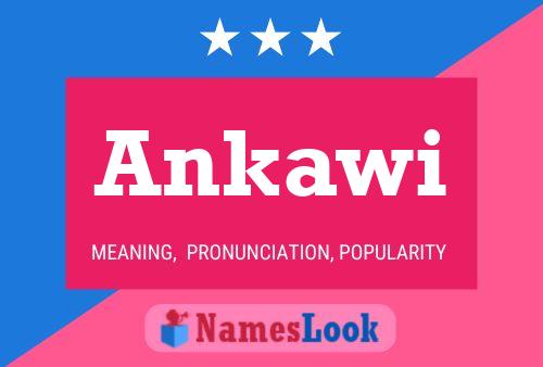 Ankawi Name Poster