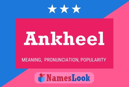 Ankheel Name Poster