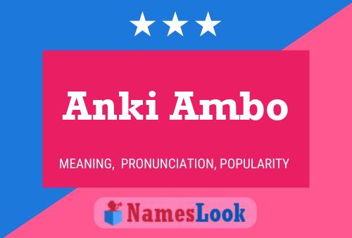 Anki Ambo Name Poster