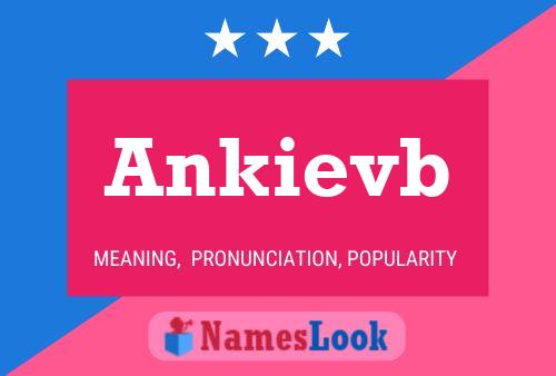 Ankievb Name Poster