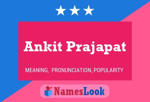 Ankit Prajapat Name Poster