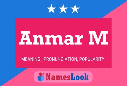 Anmar M Name Poster