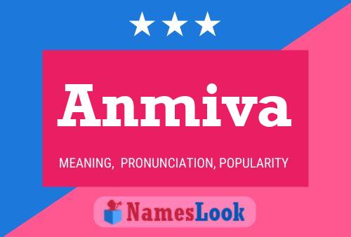 Anmiva Name Poster