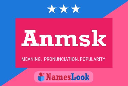 Anmsk Name Poster