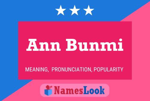 Ann Bunmi Name Poster