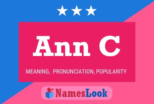 Ann C Name Poster