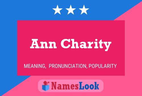 Ann Charity Name Poster