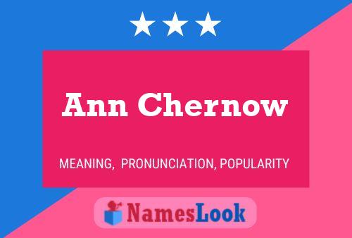 Ann Chernow Name Poster