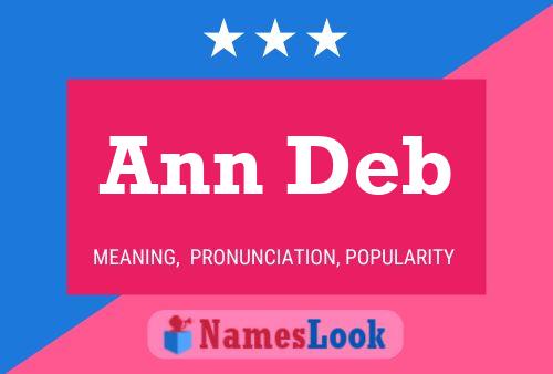 Ann Deb Name Poster