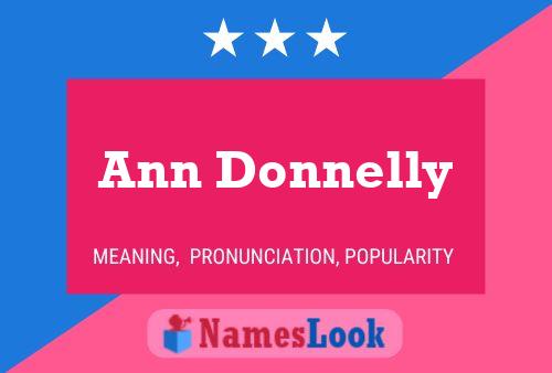 Ann Donnelly Name Poster