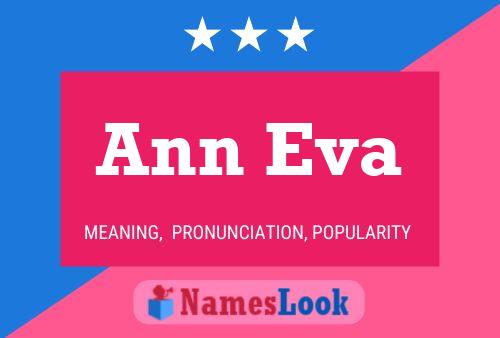 Ann Eva Name Poster