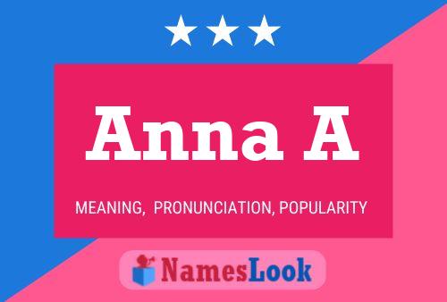 Anna A Name Poster