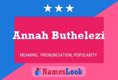 Annah Buthelezi Name Poster