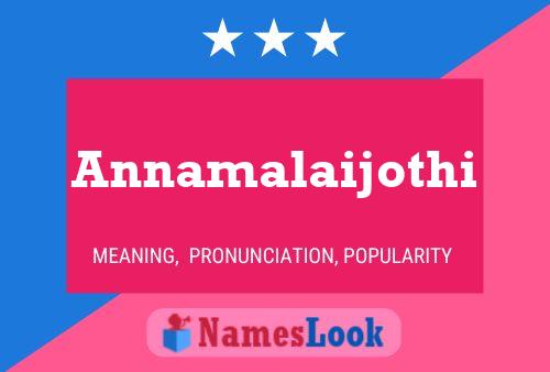 Annamalaijothi Name Poster