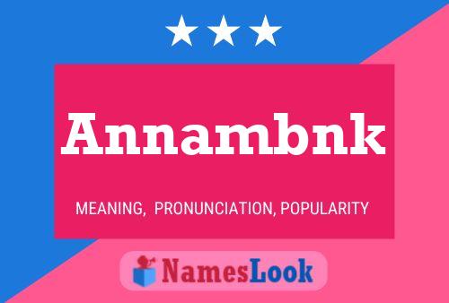 Annambnk Name Poster