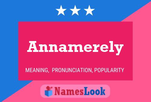 Annamerely Name Poster