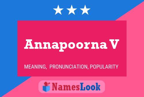 Annapoorna V Name Poster