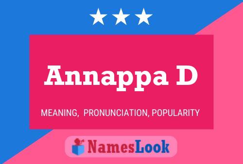 Annappa D Name Poster