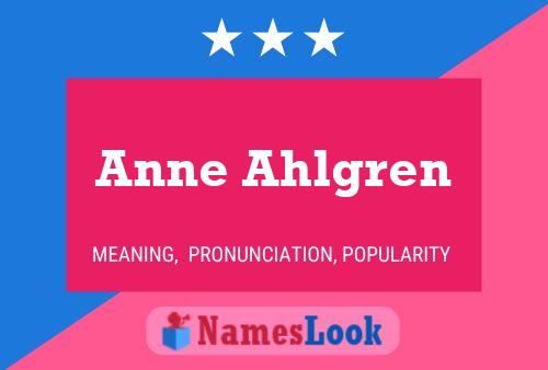 Anne Ahlgren Name Poster