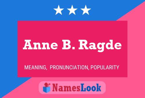 Anne B. Ragde Name Poster