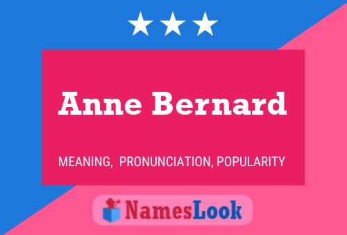 Anne Bernard Name Poster