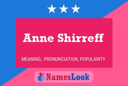 Anne Shirreff Name Poster