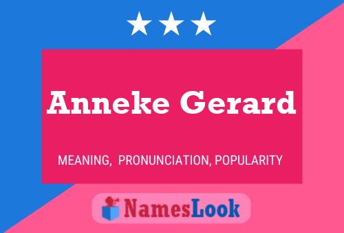 Anneke Gerard Name Poster