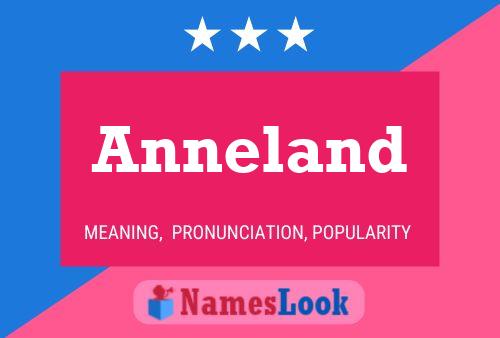 Anneland Name Poster