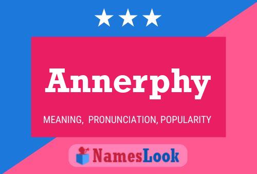 Annerphy Name Poster