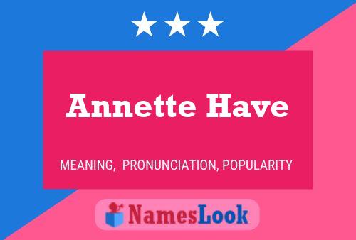 Annette Have Name Poster