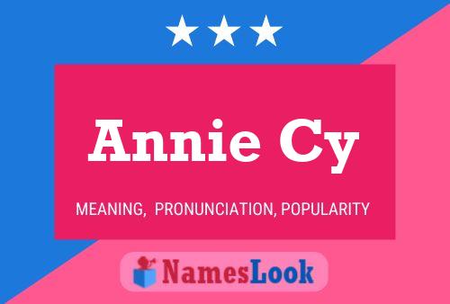 Annie Cy Name Poster