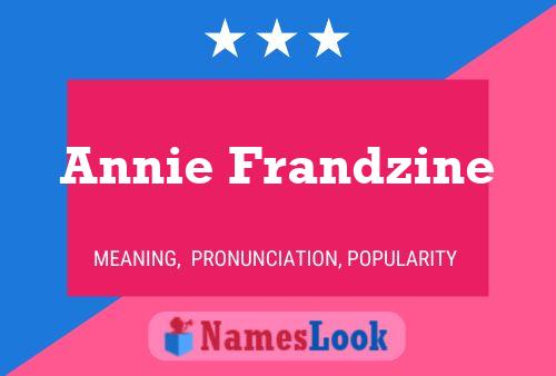 Annie Frandzine Name Poster