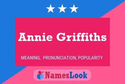 Annie Griffiths Name Poster