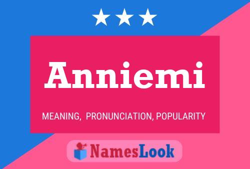 Anniemi Name Poster