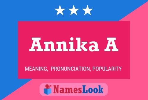 Annika A Name Poster