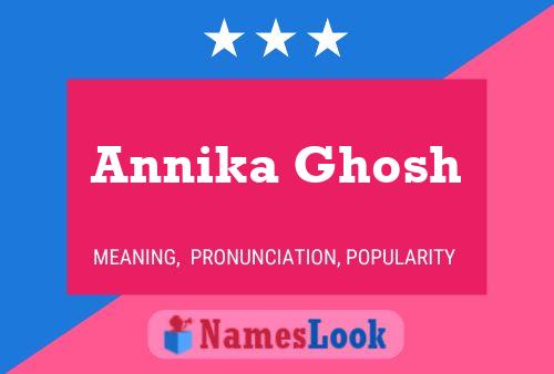 Annika Ghosh Name Poster