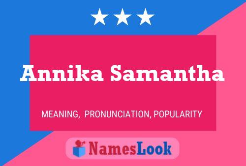 Annika Samantha Name Poster