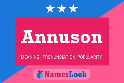 Annuson Name Poster