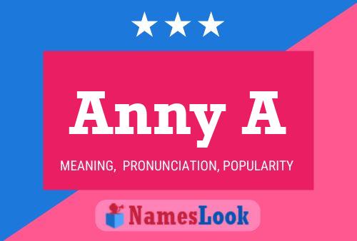 Anny A Name Poster