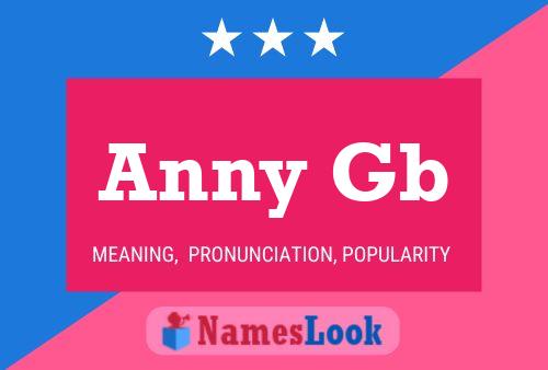 Anny Gb Name Poster